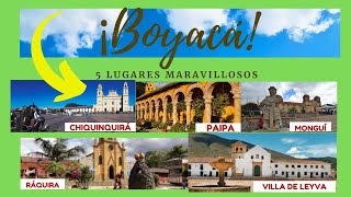 5 LUGARES para visitar en  BOYACÁ COLOMBIA [upl. by Muffin252]