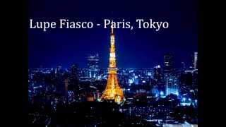 Lupe Fiasco  Paris Tokyo Instrumental Extended [upl. by Nalced]